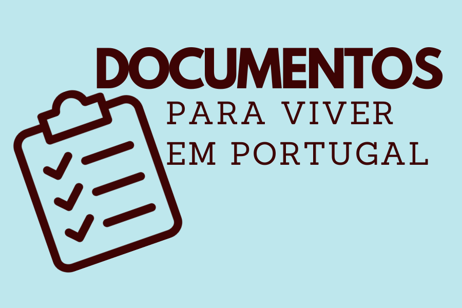 Principais Documentos para Brasileiros que Desejam Morar em Portugal