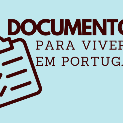 Principais Documentos para Brasileiros que Desejam Morar em Portugal